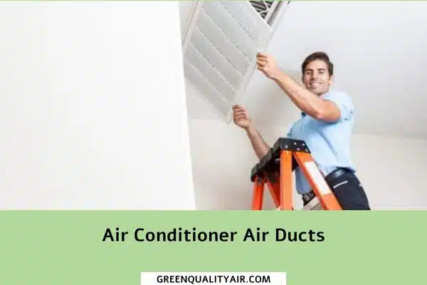 Air Conditioner Air Ducts