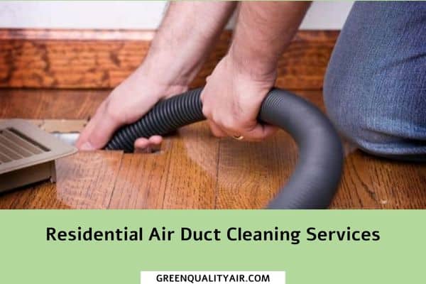 Residential Air Duct Cleaning Services