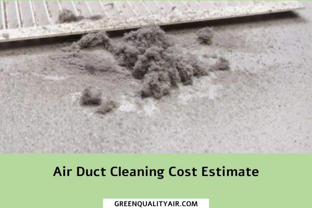 Air Duct Cleaning Cost Estimate